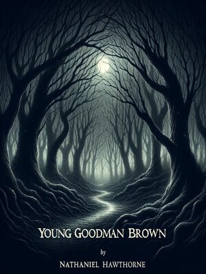 cover image of Young Goodman Brown